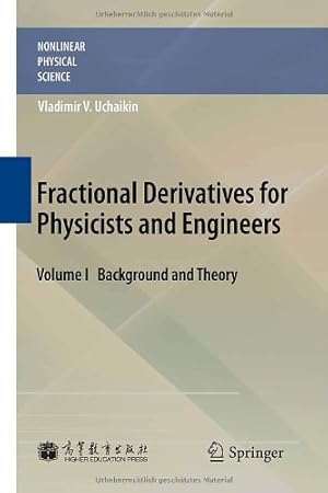 Seller image for Fractional Derivatives for Physicists and Engineers: Volume I Background and Theory Volume II Applications (Nonlinear Physical Science) [Hardcover ] for sale by booksXpress