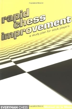 Immagine del venditore per Rapid Chess Improvement (Everyman Chess) by De Maza, Michael De La [Paperback ] venduto da booksXpress