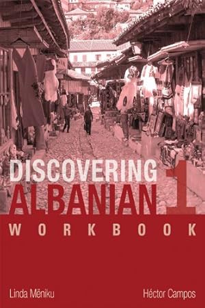 Immagine del venditore per Discovering Albanian I Workbook by Mëniku, Linda, Campos, Héctor [Paperback ] venduto da booksXpress