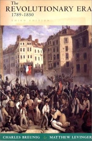 Seller image for The Revolutionary Era, 1789-1850 (The Norton History of Modern Europe) by Breunig, Charles, Levinger, Matthew [Paperback ] for sale by booksXpress