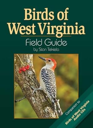 Immagine del venditore per Birds of West Virginia Field Guide (Bird Identification Guides) by Tekiela, Stan [Paperback ] venduto da booksXpress