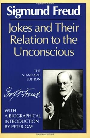 Seller image for Jokes and Their Relation to the Unconscious (The Standard Edition) (Complete Psychological Works of Sigmund Freud) by Freud, Sigmund [Paperback ] for sale by booksXpress