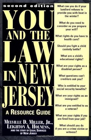 Seller image for You and the Law in New Jersey: A Resource Guide by Holness, Leighton A., Miller, Melville D. Jr. [Paperback ] for sale by booksXpress