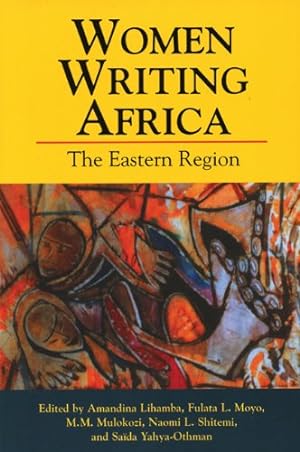 Bild des Verkufers fr Women Writing Africa: The Eastern Region (v. 3) [Paperback ] zum Verkauf von booksXpress