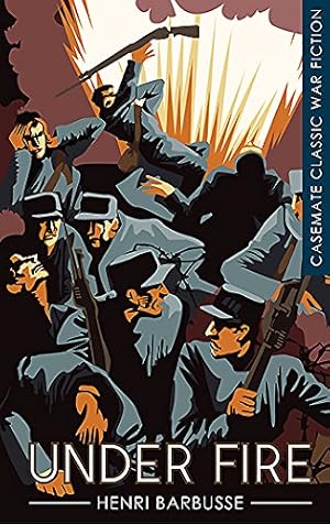 Image du vendeur pour Under Fire (Casemate Classic War Fiction) [Soft Cover ] mis en vente par booksXpress