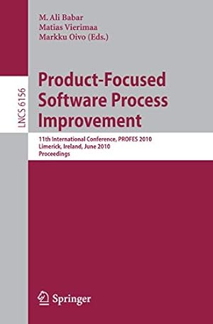 Seller image for Product-Focused Software Process Improvement: 11th International Conference, PROFES 2010, Limerick, Ireland, June 21-23, 2010, Proceedings (Lecture Notes in Computer Science) [Soft Cover ] for sale by booksXpress