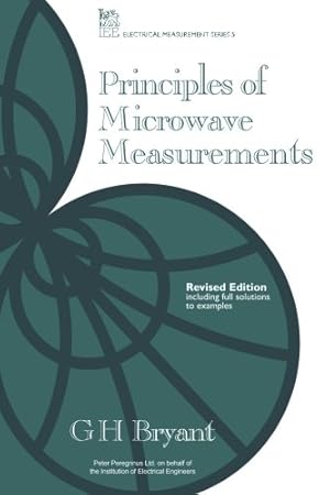 Immagine del venditore per Principles of Microwave Measurements (Materials, Circuits and Devices) by Bryant, G.H. [Paperback ] venduto da booksXpress