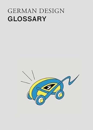 Bild des Verkufers fr German Design Glossary by Thaddeus-Johns, Josie, Thiels, Gabriele [Paperback ] zum Verkauf von booksXpress