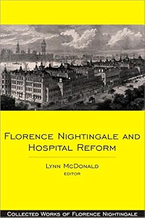 Bild des Verkufers fr Florence Nightingale and Hospital Reform: Collected Works of Florence Nightingale, Volume 16 (v. 16) [Hardcover ] zum Verkauf von booksXpress