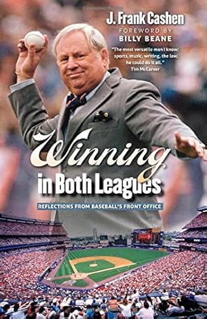 Seller image for Winning in Both Leagues: Reflections from Baseballs Front Office by Cashen, J. Frank [Hardcover ] for sale by booksXpress