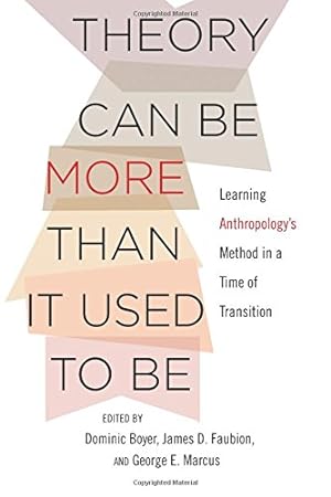 Immagine del venditore per Theory Can Be More than It Used to Be: Learning Anthropology's Method in a Time of Transition [Paperback ] venduto da booksXpress