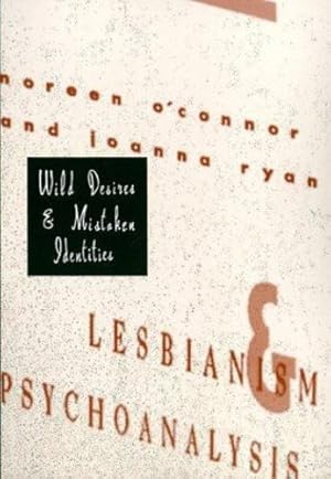 Seller image for Wild Desires and Mistaken Identities by O'Connor, Noreen, Ryan, Joanna [Paperback ] for sale by booksXpress