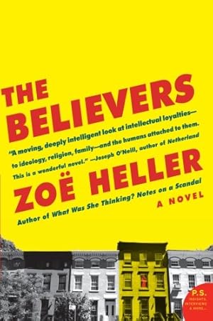 Seller image for The Believers: A Novel by Heller, Zoe [Paperback ] for sale by booksXpress