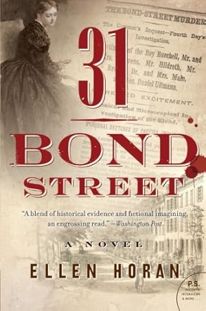 Seller image for 31 Bond Street: A Novel by Horan, Ellen [Paperback ] for sale by booksXpress