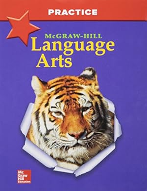 Seller image for McGraw-Hill Language Arts, Grade 4, Practice Workbook (OLDER ELEMENTARY LANGUAGE ARTS) by McGraw-Hill Education [Paperback ] for sale by booksXpress