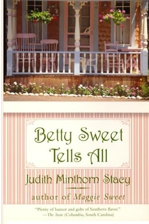 Seller image for Betty Sweet Tells All by Minthorn Stacy, Judith [Paperback ] for sale by booksXpress