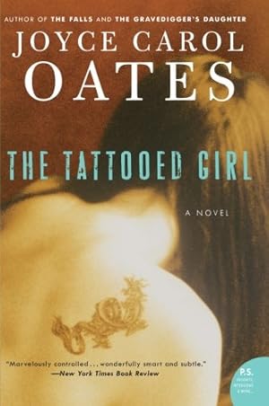 Bild des Verkufers fr The Tattooed Girl: A Novel by Oates, Joyce Carol [Paperback ] zum Verkauf von booksXpress