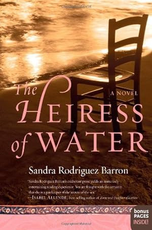 Imagen del vendedor de The Heiress of Water: A Novel by Barron, Sandra Rodriguez [Paperback ] a la venta por booksXpress