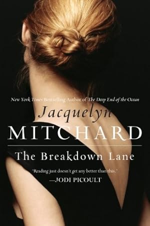 Bild des Verkufers fr The Breakdown Lane by Mitchard, Jacquelyn [Paperback ] zum Verkauf von booksXpress
