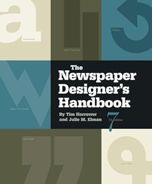 Seller image for The Newspaper Designer's Handbook by Harrower, Tim, Elman Associate Professor, Julie M. [Spiral-bound ] for sale by booksXpress