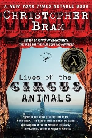 Bild des Verkufers fr Lives of the Circus Animals: A Novel by Bram, Christopher [Paperback ] zum Verkauf von booksXpress