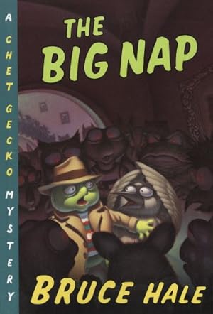 Seller image for The Big Nap: A Chet Gecko Mystery by Hale, Bruce [Paperback ] for sale by booksXpress