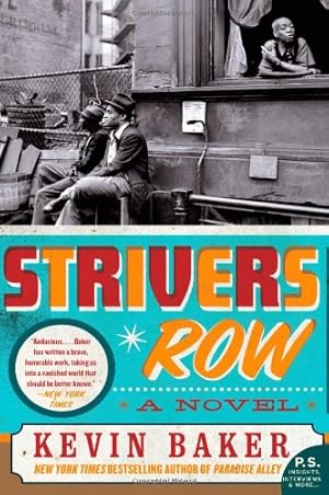 Seller image for Strivers Row: A Novel (P.S.) by Baker, Kevin [Paperback ] for sale by booksXpress
