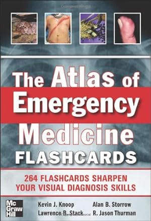Seller image for The Atlas of Emergency Medicine Flashcards by Knoop, Kevin J., Stack, Lawrence B., Storrow, Alan B., Thurman, R. Jason [Paperback ] for sale by booksXpress