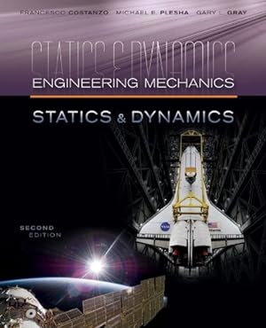 Seller image for Engineering Mechanics: Statics and Dynamics by Plesha Professor, Michael, Gray, Gary, Costanzo Professor, Francesco [Hardcover ] for sale by booksXpress