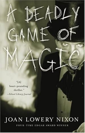 Seller image for A Deadly Game of Magic by Nixon, Joan Lowery [Paperback ] for sale by booksXpress