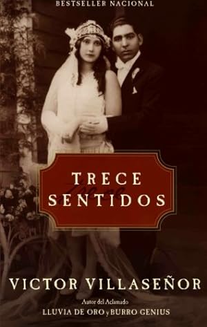 Image du vendeur pour Trece Sentidos (Spanish Edition) by Victor Villasenor [Paperback ] mis en vente par booksXpress