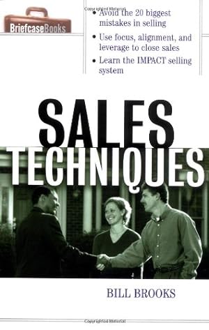 Immagine del venditore per Sales Techniques (Briefcase Books Series) by Brooks, William, Brooks, Bill [Paperback ] venduto da booksXpress