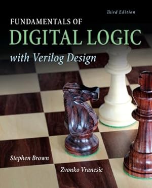 Seller image for Fundamentals of Digital Logic with Verilog Design by Brown Professor, Stephen, Vranesic Professor of Electrical and Computer Engineering, Zvonko [Hardcover ] for sale by booksXpress