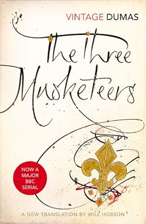 Seller image for The Three Musketeers (Vintage Classics) by Dumas, Alexandre [Paperback ] for sale by booksXpress