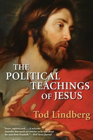 Immagine del venditore per The Political Teachings of Jesus by Lindberg, Tod [Paperback ] venduto da booksXpress