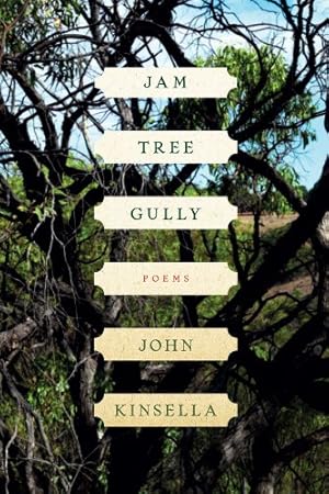 Bild des Verkufers fr Jam Tree Gully: Poems by Kinsella, John [Paperback ] zum Verkauf von booksXpress
