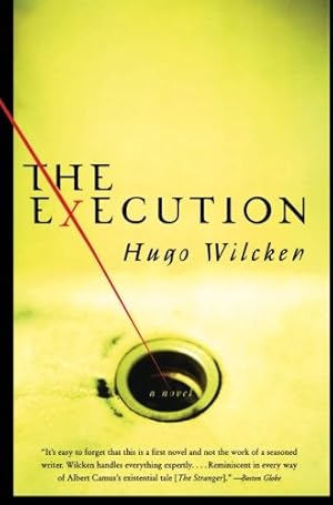 Seller image for The Execution: A Novel by Wilcken, Hugo [Paperback ] for sale by booksXpress