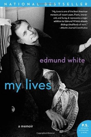 Imagen del vendedor de My Lives: A Memoir (P.S.) by White, Edmund [Paperback ] a la venta por booksXpress