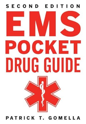 Seller image for EMS Pocket Drug Guide 2/E by Gomella, Patrick, Gomella, Leonard G. [Paperback ] for sale by booksXpress