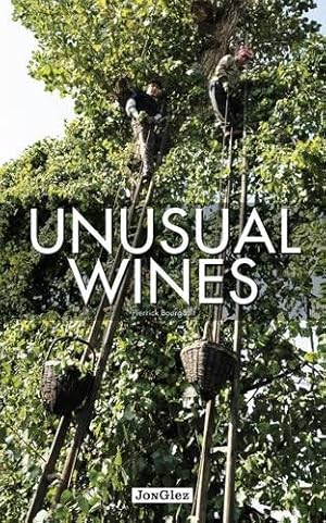 Seller image for Unusual Wines by Bourgault, Pierrick [FRENCH LANGUAGE - Hardcover ] for sale by booksXpress