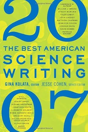 Seller image for The Best American Science Writing 2007 by Kolata, Gina [Paperback ] for sale by booksXpress