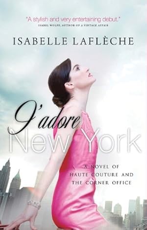 Seller image for J'adore New York by Lafleche, Isabelle [Paperback ] for sale by booksXpress