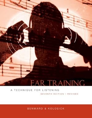 Seller image for Ear Training: A Technique for Listening, Revised Edition by Benward Sightsinging Complete, Bruce, Kolosick Ear Training, J. Timothy [Plastic Comb ] for sale by booksXpress