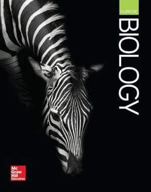 Imagen del vendedor de Glencoe Biology, Student Edition (BIOLOGY DYNAMICS OF LIFE) by McGraw-Hill Education [Hardcover ] a la venta por booksXpress