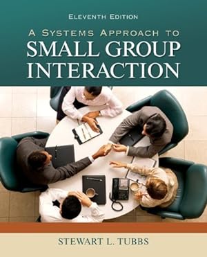 Imagen del vendedor de A Systems Approach to Small Group Interaction by Tubbs, Stewart L [Paperback ] a la venta por booksXpress