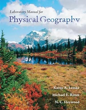 Immagine del venditore per Physical Geography Lab Manual by Lemke Professor, Karen [Spiral-bound ] venduto da booksXpress