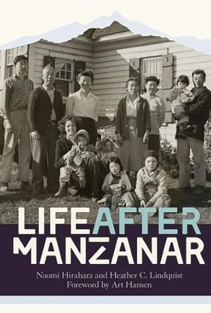 Immagine del venditore per Life after Manzanar by Hirahara, Naomi, Lindquist, Heather C. [Hardcover ] venduto da booksXpress