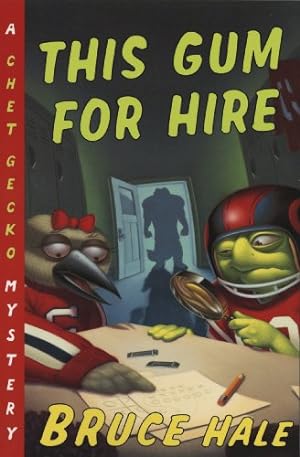 Seller image for This Gum for Hire: A Chet Gecko Mystery by Hale, Bruce [Paperback ] for sale by booksXpress