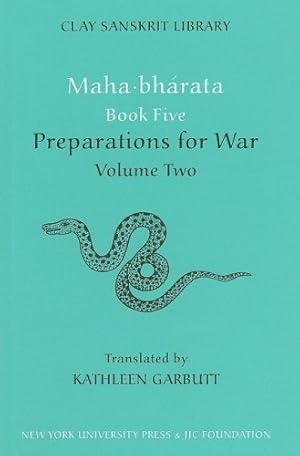 Image du vendeur pour Mahabharata Book Five (Volume 2): Preparations for War (Clay Sanskrit Library) by Vyasa [Hardcover ] mis en vente par booksXpress