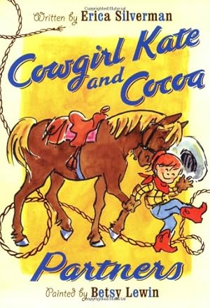 Seller image for Cowgirl Kate and Cocoa: Partners by Silverman, Erica [Paperback ] for sale by booksXpress
